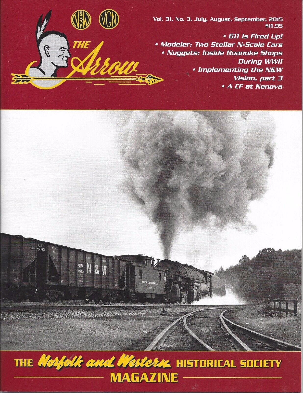 The Arrow, Summer/fall 2015 New Issue Of Norfolk & Western Historical Society